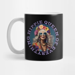 Hippie Queen Of Everything Queenager Boho Flower Child Mug